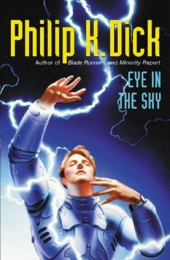 Eye In The Sky (eBook, ePUB) - Dick, Philip K