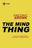 The Mind Thing (eBook, ePUB)