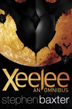 Xeelee: An Omnibus (eBook, ePUB) - Baxter, Stephen