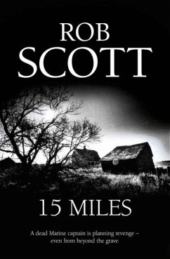 15 Miles (eBook, ePUB) - Scott, Rob