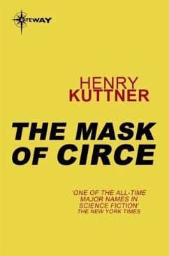 The Mask of Circe (eBook, ePUB) - Kuttner, Henry