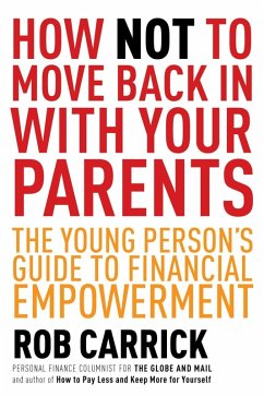 How Not to Move Back in With Your Parents (eBook, ePUB) - Carrick, Rob