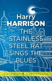 The Stainless Steel Rat Sings the Blues (eBook, ePUB)
