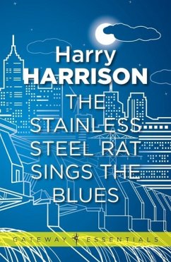 Cover The Stainless Steel Rat Sings the Blues (eBook, ePUB)