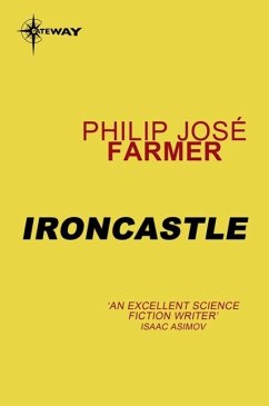 Ironcastle (eBook, ePUB) - Farmer, Philip Jose