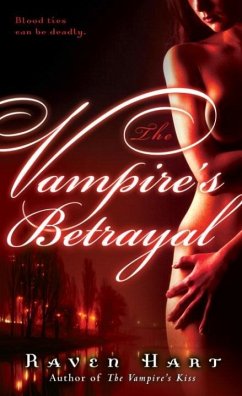 The Vampire's Betrayal (eBook, ePUB) - Hart, Raven