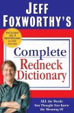 Jeff Foxworthy's Complete Redneck Dictionary (eBook, ePUB)