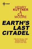 Earth's Last Citadel (eBook, ePUB)