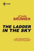 The Ladder in the Sky (eBook, ePUB) The Ladder in the Sky (eBook, ePUB)