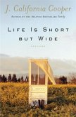 Life is Short But Wide (eBook, ePUB)