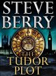 The Tudor Plot: A Cotton Malone Novella... - Bild 1