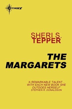 The Margarets (eBook, ePUB) - Tepper, Sheri S.