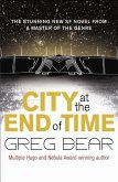 City at the End of Time (eBook, ePUB) City at the End of Time (eBook, ePUB)