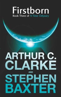 Firstborn (eBook, ePUB) - Clarke, Arthur C.; Baxter, Stephen