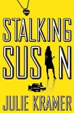 Stalking Susan (eBook, ePUB)