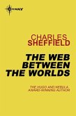 The Web Between the Worlds (eBook, ePUB)