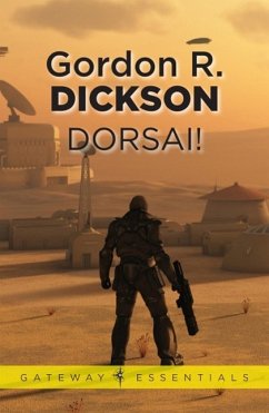 Dorsai! (eBook, ePUB) - Dickson, Gordon R