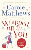 Wrapped Up In You (eBook, ePUB)