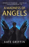 A Madness Of Angels (eBook, ePUB) A Madness Of Angels (eBook, ePUB)
