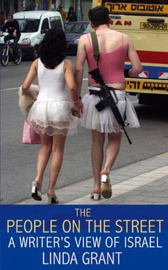 Cover The People On The Street: A Writer's View Of Israel (eBook, ePUB)