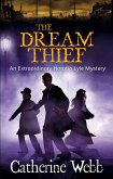 The Dream Thief: An Extraordinary Horatio Lyle Mystery (eBook, ePUB)