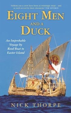 Eight Men And A Duck (eBook, ePUB) - Thorpe, Nick