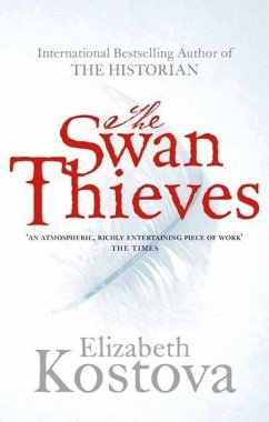The Swan Thieves (eBook, ePUB) - Kostova, Elizabeth