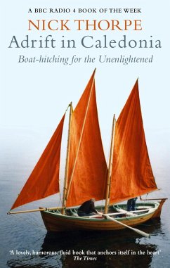 Adrift In Caledonia (eBook, ePUB) - Thorpe, Nick