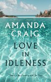 Love In Idleness (eBook, ePUB)