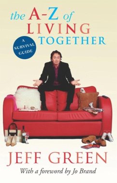 The A-Z Of Living Together (eBook, ePUB) - Green, Jeff