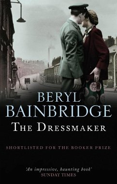 The Dressmaker (eBook, ePUB) - Bainbridge, Beryl