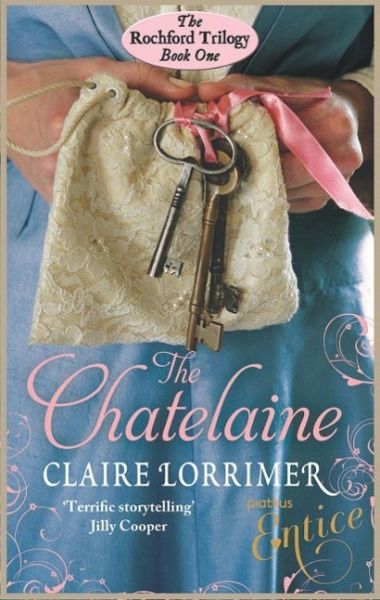 The Chatelaine (eBook, ePUB) The Chatelaine (eBook, ePUB)