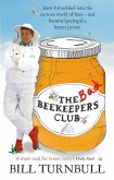 The Bad Beekeepers Club (eBook, ePUB)