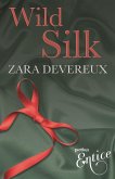Wild Silk (eBook, ePUB)