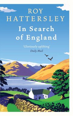 In Search Of England (eBook, ePUB) - Hattersley, Roy