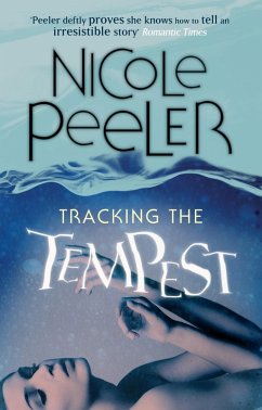 Tracking The Tempest (eBook, ePUB) - Peeler, Nicole