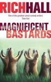 Magnificent Bastards (eBook, ePUB)