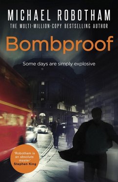 Bombproof (eBook, ePUB) - Robotham, Michael