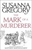 The Mark Of A Murderer (eBook, ePUB)