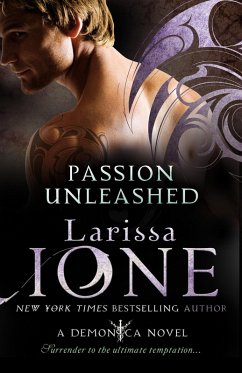 Passion Unleashed (eBook, ePUB) - Ione, Larissa