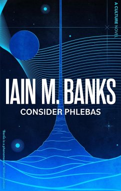 Consider Phlebas (eBook, ePUB) - Banks, Iain M.