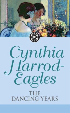 The Dancing Years (eBook, ePUB) - Harrod-Eagles, Cynthia