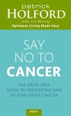 Say No To Cancer (eBook, ePUB)