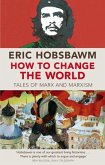How To Change The World (eBook, ePUB)