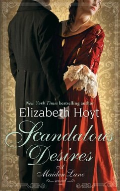 Scandalous Desires (eBook, ePUB) - Hoyt, Elizabeth