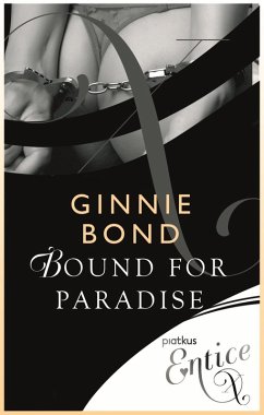 Bound For Paradise (eBook, ePUB) - Bond, Ginnie