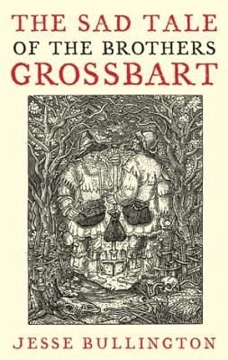 The Sad Tale Of The Brothers Grossbart (eBook, ePUB)