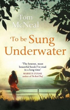 To Be Sung Underwater (eBook, ePUB) - Mcneal, Tom