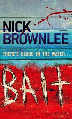 Bait (eBook, ePUB) - Brownlee, Nick