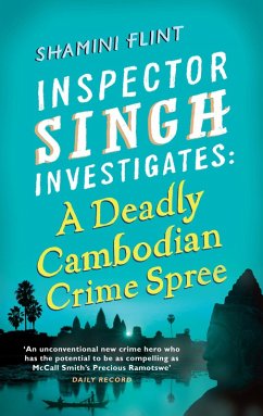 Cover Inspector Singh Investigates: A Deadly Cambodian Crime Spree (eBook, ePUB)